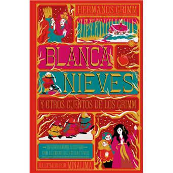Blancanieves: y otros cuentos de los Grimm (Clásicos ilustrados de MinaLima)