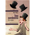 Tres sombreros de copa