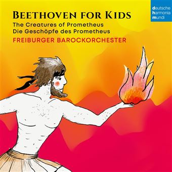 Beethoven For Kids. Prometheus - CD