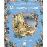 La Bardissa Secreta. Muntanya amunt!