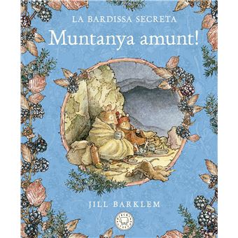 La Bardissa Secreta. Muntanya amunt!