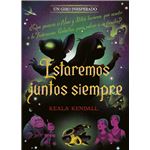 Estaremos juntos siempre. Un giro inesperado