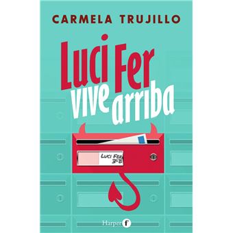 Luci Fer vive arriba