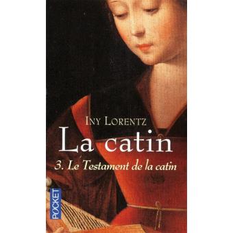 Le testament de la Catin