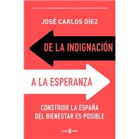 De la indignación a la esperanza