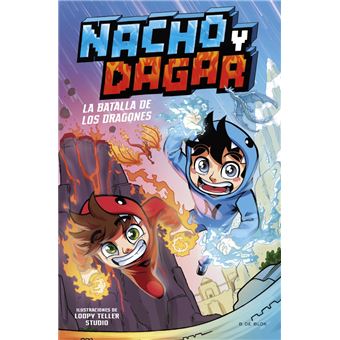 Nacho Y Dagar La Batalla De Los Dragones