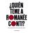 Quien Teme A Romanee-Conti