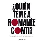Quien Teme A Romanee-Conti