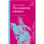 No cometràs adulteri