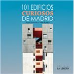 101 edificios curiosos de Madrid