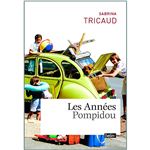 Les annees pompidou-belin