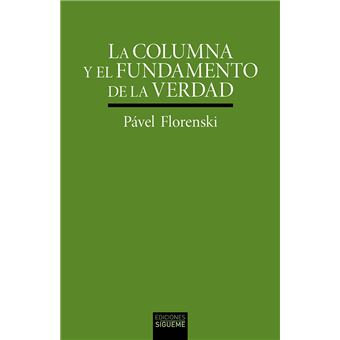 La columna y el fundamento de la Verdad