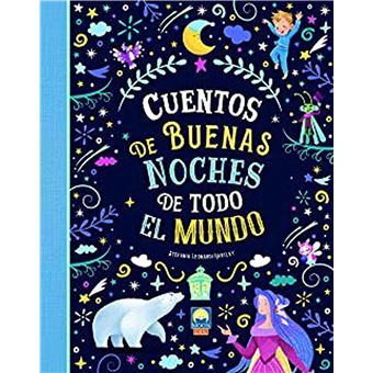 Cuentos de buenas noches de todo el mundo