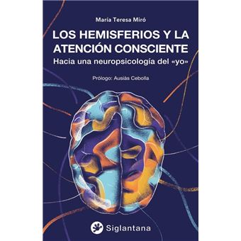 Los hemisferios y la atención consciente