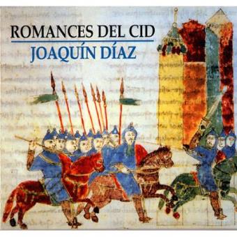 Joaquín Díaz: Romances del Cid 