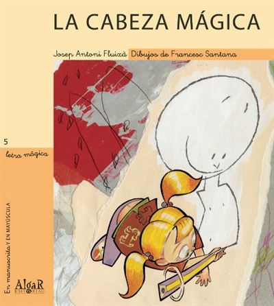 Algar Editorial La Cabeza Mágica
