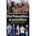 Del paleolítico al ansiolítico