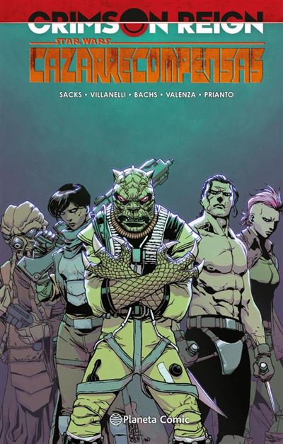 Planeta Comic Star Wars Cazarrecompensas - Ethan Sacks (Autor), Paolo Villanelli (Autor), Víctor Manuel García De Isusi (Traducción)