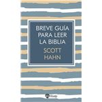 Breve guía para leer la Biblia