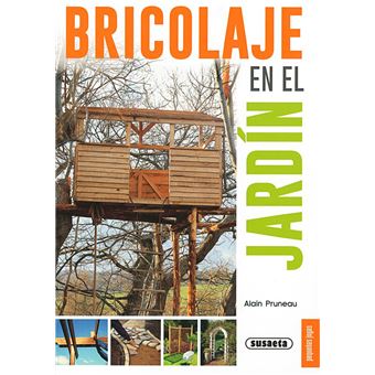 Bricolaje en el jardin