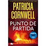 Punto de partida (Doctora Kay Scarpetta 9)