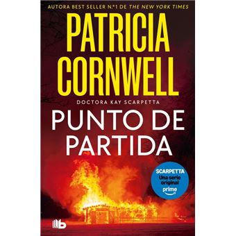 Punto de partida (Doctora Kay Scarpetta 9)