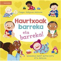 Haurtxoak Barreka Eta Barreka