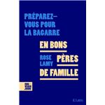 En Bons Peres De Famille
