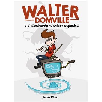 Walter Domville y el alucinante televisor espectral