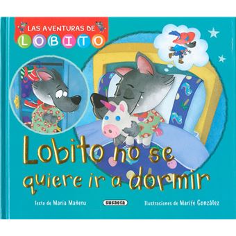 Lobito no se quiere ir a dormir