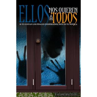 Ellos nos quieren a todos