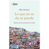 Lo que no se da se pierde