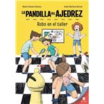 La Pandilla Del Ajedrez-Robo En El Taller