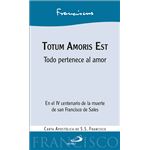 Totum Amoris Est