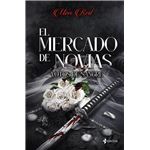 El mercado de novias, 1. Votos de sangre