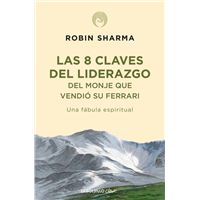 Las 8 claves del liderazgo del monje que vendió su Ferrari