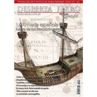 La Armada española (III). El Atlántico, siglo XVI. (Revista Desperta Ferro, Nº ESPECIAL XVIII, año 2019)