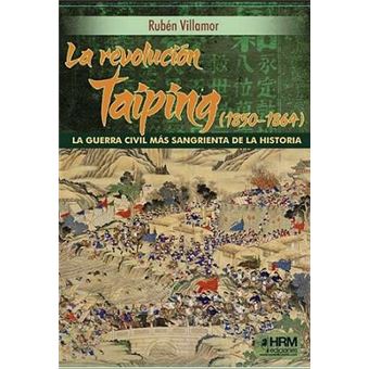 La Revolucion Taiping 1850 1864