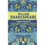 William Shakespeare. Teatro selecto