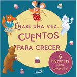 Érase una vez... cuentos para crecer