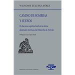 Camino De Sombras Y Sueños