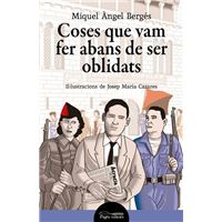 Coses que vam fer abans de ser oblidats