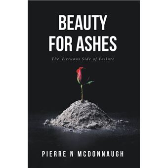 Beauty for Ashes - 1