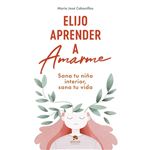 Elijo aprender a amarme