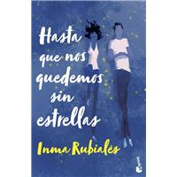 Hasta que nos quedemos sin estrellas