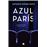 Azul paris