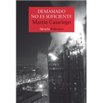 Demasiado no es suficiente