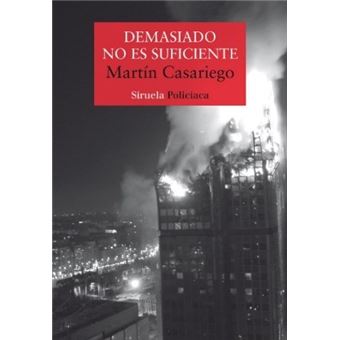 Demasiado no es suficiente