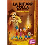 La Pitjor Colla De La Historia Cap A L`Antic Egipte