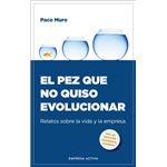 El Pez Que No Quiso Evolucionar